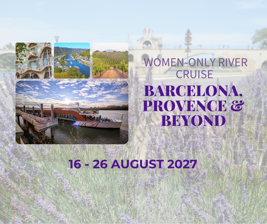 Barcelona, Provence & the Rhône – An Exclusive Women-Only Journey Copy Of D Iscover ( Facebook Post )