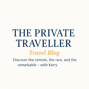 The Private Traveller - Travel Blog